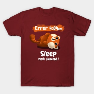 Error 4:04am T-Shirt